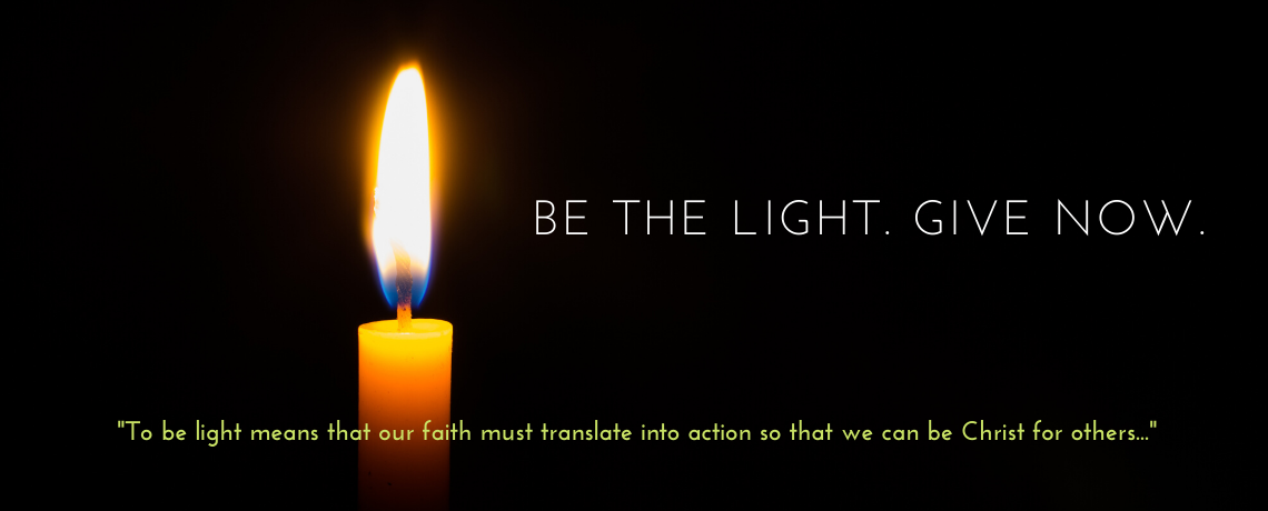 BE the Light:  Support Our 2024 -25 Parish Grand Annual Appeal!