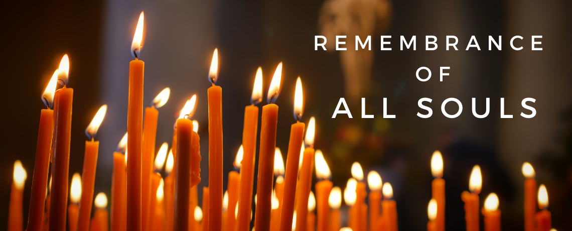 REMEMBER All Souls in November:  Book of Remembrance