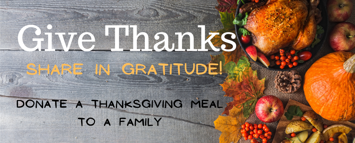 GIVE: A Gift of a Family Meal for Thanksgiving by Nov. 22