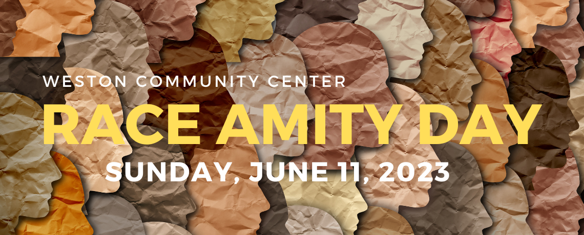 JOIN Us: Third Annual Race Amity Day  |  Sunday, Jun 11 @ 6 – 7:30 pm