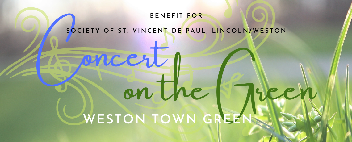JOIN Us: Outdoor Concert to Benefit SVdP  |  June 4 @ 5:30pm  Weston Town Green