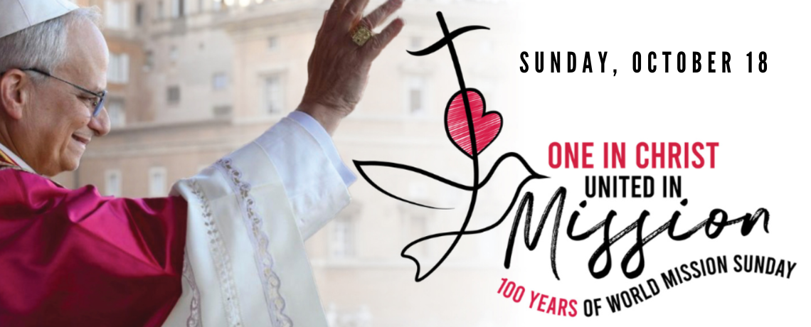 CELEBRATE: 100 Years of World Mission Sunday | Masses on October 17-18